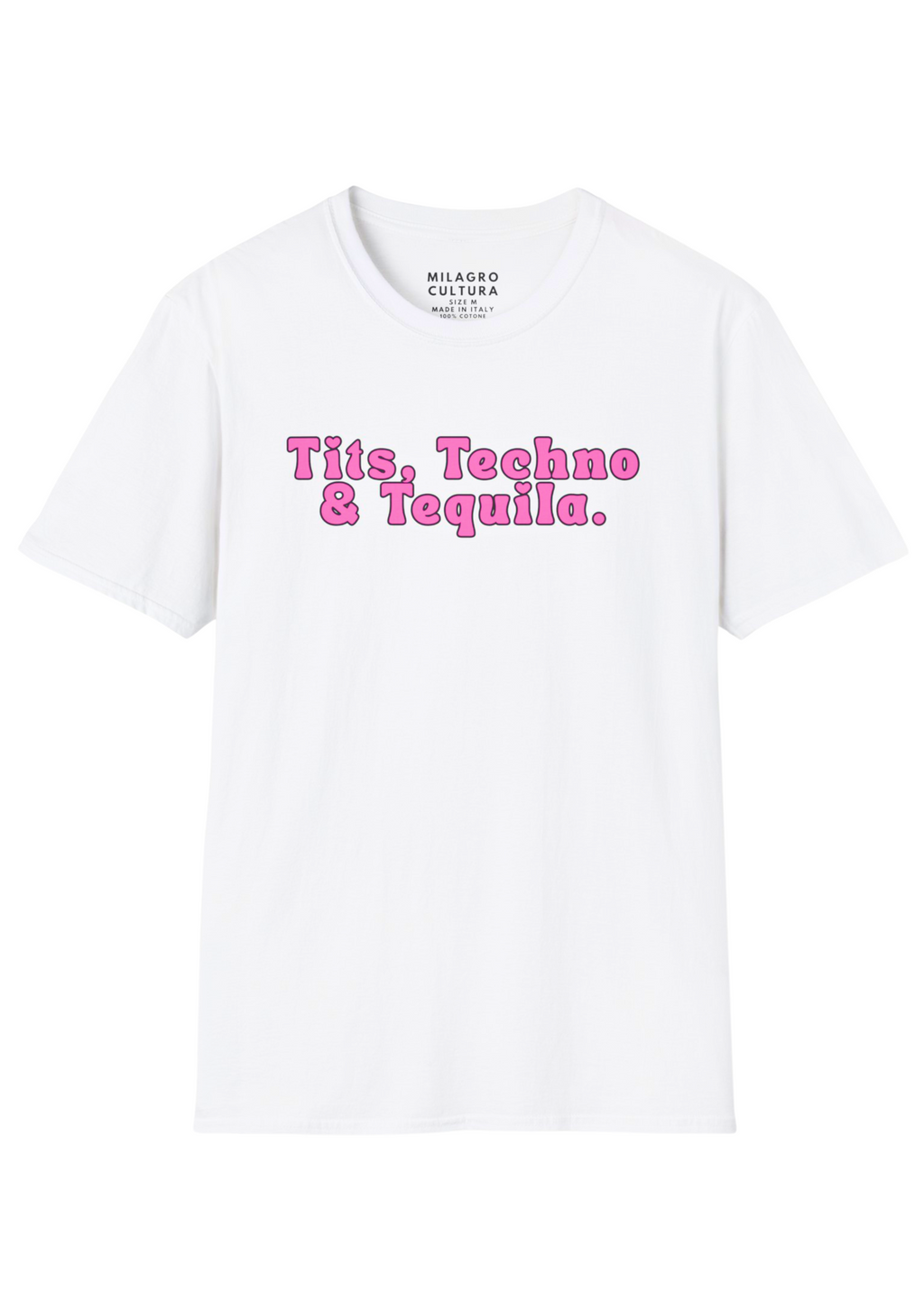 TITS, TECHNO & TEQUILA. (PINK&BLACK-WHITE)