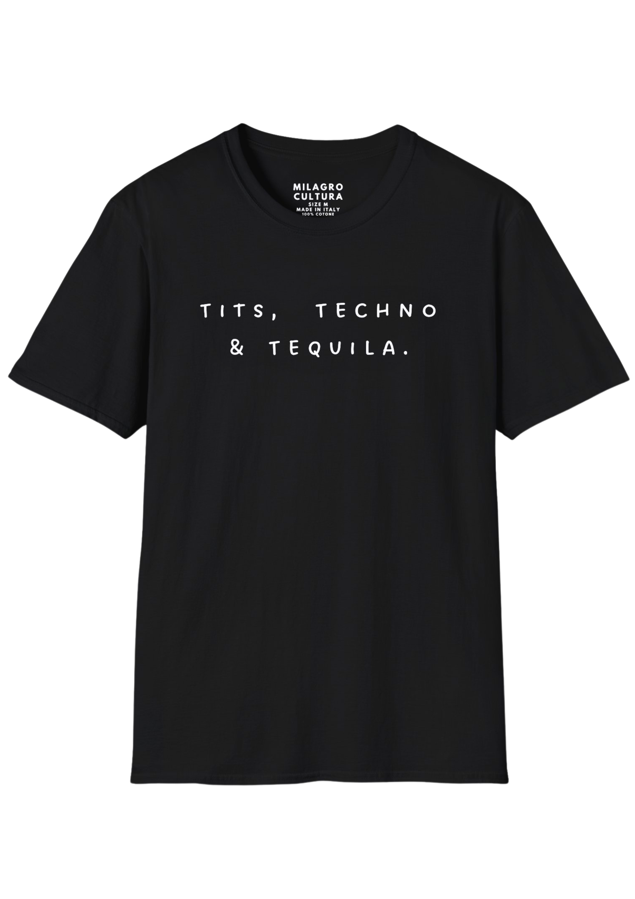 TITS,TECHNO & TEQUILA. (WHITE-BLACK)