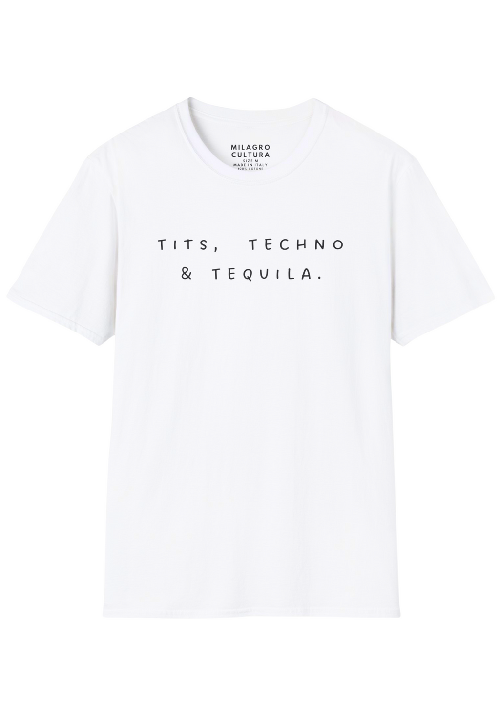 TITS,TECHNO & TEQUILA. (BLACK-WHITE)
